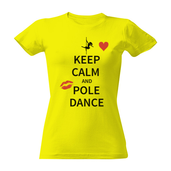 Tričko s potiskem Keep calm - poledance